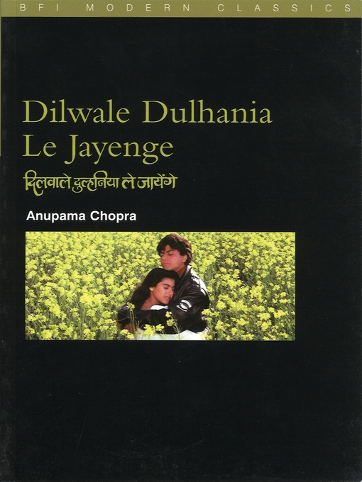 Cover image for Dilwale Dulhania le Jayenge (The Brave-Hearted Will Take the Bride)
